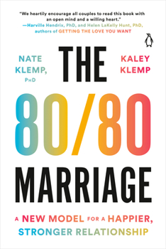 Paperback The 80/80 Marriage: A New Model for a Happier, Stronger Relationship Book