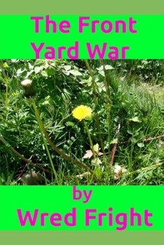 Paperback The Front Yard War Book