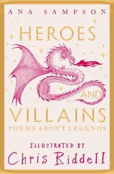 Paperback Heroes and Villains: Poems about Legends Book