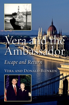 Hardcover Vera and the Ambassador: Escape and Return Book