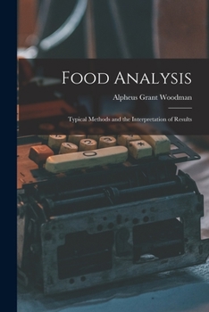 Paperback Food Analysis: Typical Methods and the Interpretation of Results Book