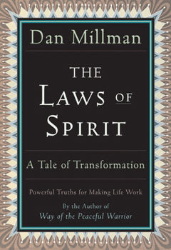 Paperback The Laws of Spirit: A Tale of Transformation Book