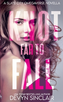 Paperback Knot Far To Fall Book