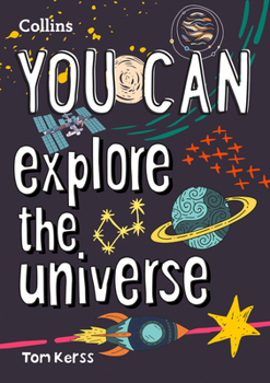 Paperback You Can Explore the Universe Book