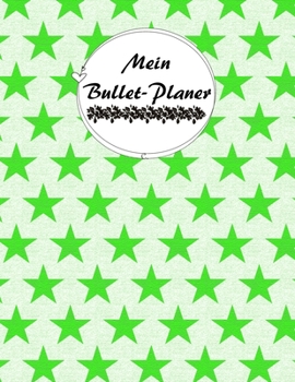 MEIN BULLET-PLANER: SCHÖNE GESCHENKIDEE // Dicker Tagesplaner zum Ausfüllen (Großer Tagesplaner mit 370 Seiten)  Wunderschönes Softcover glänzend / ... - Schreibwaren @Cherieeearts (German Edition)