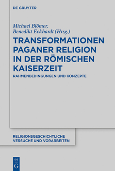 Hardcover Transformationen paganer Religion in der römischen Kaiserzeit [German] Book