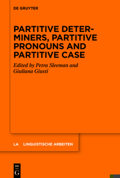 Hardcover Partitive Determiners, Partitive Pronouns and Partitive Case Book