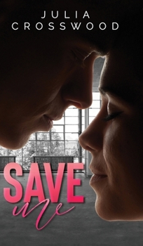 Hardcover Save Me Book