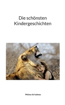 Die sch?nsten Kindergeschichten