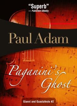 Paganini's Ghost: A Mystery - Book #2 of the Castiglione and Guastafeste