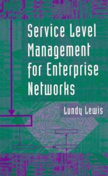 Hardcover Service Level Management of Enterprise Networks Book