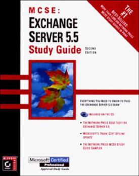 Hardcover Exchange Server 5.5 Study Guide: Exam 70-081 [With Includes a Sample Test Program...] Book