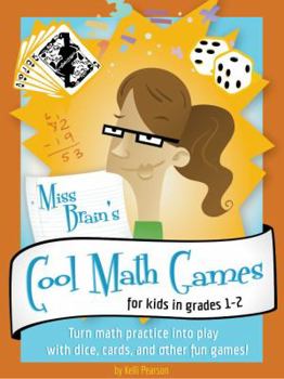 Paperback Miss Brain's Cool Math Games Book
