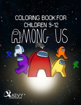 Paperback Among Us: Coloring Book for Children 9-12 [Spanish] Book