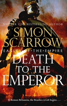 Death to the Emperor - Book #21 of the Eagle