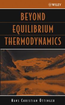 Hardcover Beyond Equilibrium Thermodynamics Book