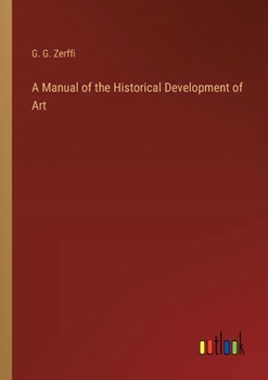 Paperback A Manual of the Historical Development of Art Book