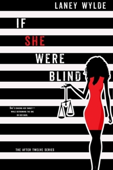 Paperback If She Were Blind: Volume 1 Book