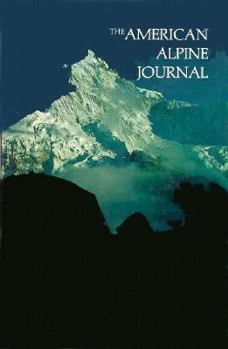The American Alpine Journal 1983 - Book #57 of the American Alpine Journal