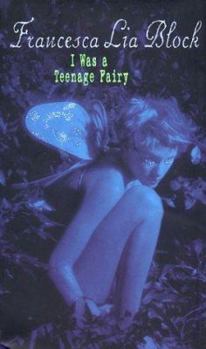 Hardcover I Was a Teenage Fairy Book