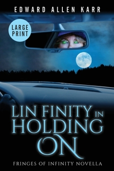 Paperback Lin Finity In Holding On [Large Print] Book