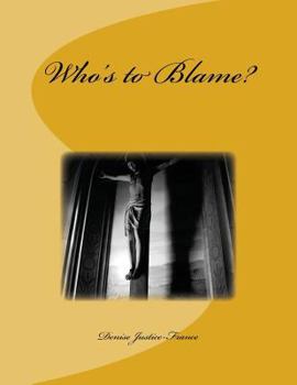 Paperback Who's to Blame? Book
