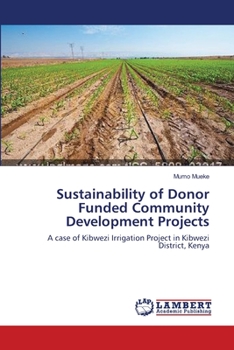 Paperback Sustainability of Donor Funded Community Development Projects Book