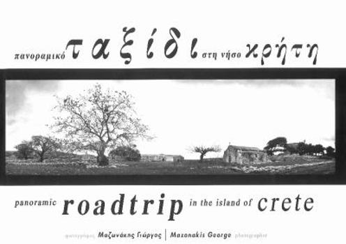 Hardcover Panoramic Roadtrip in the Island of Crete [Greek] Book