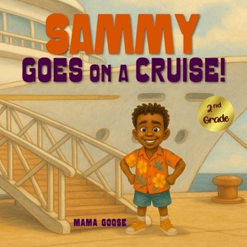 Paperback Sammy Goes on a Cruise Book