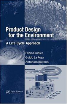 Hardcover Product Design for the Environment: A Life Cycle Approach Book