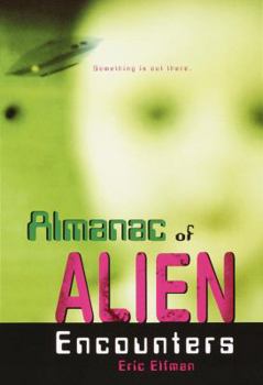 Paperback Almanac of Alien Encounters Book