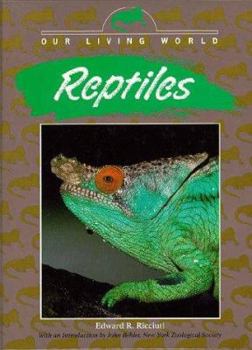 Reptiles - Book  of the Our Living World