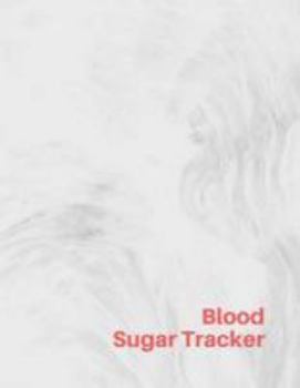 Paperback Blood Sugar Tracker: Insulin Daily Diabetic Log Glucose Monitoring Record Log Book ( Health Tracker )(120 Weeks 30 Pages 8.5x11 Inch Book