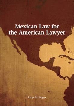 Paperback Mexican Law for the American Lawyer Book