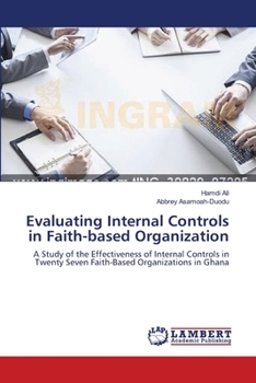 Paperback Evaluating Internal Controls in Faith-based Organization Book