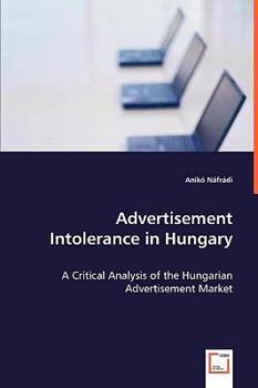 Paperback Advertisement Intolerance in Hungary Book