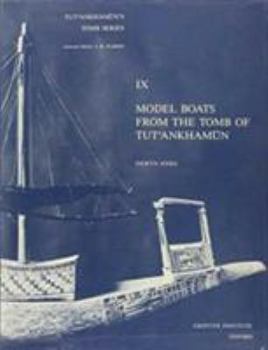 Hardcover Model Boats from the Tomb of Tut'ankhamun Book