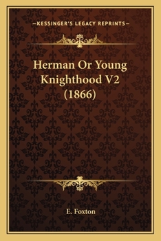Paperback Herman Or Young Knighthood V2 (1866) Book