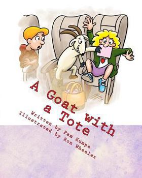 Paperback A Goat with a Tote: Love Notes from a Goat who is Broke Book