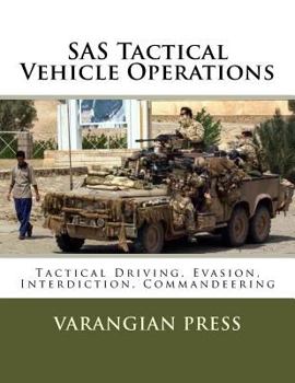 Paperback SAS Tactical Vehicle Operations: Australian SAS Counter Terror Manual Book