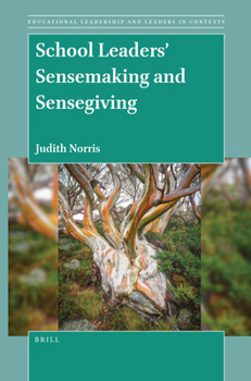 Paperback School Leaders' Sensemaking and Sensegiving Book
