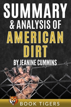 Paperback Summary and Analysis of: American Dirt Book