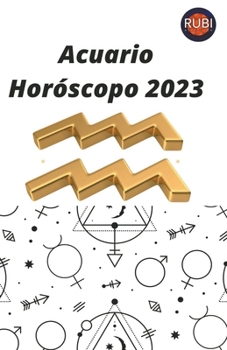 Paperback Acuario Horóscopo 2023 [Spanish] Book