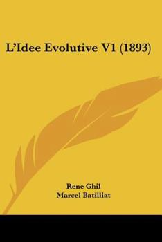 Paperback L'Idee Evolutive V1 (1893) Book