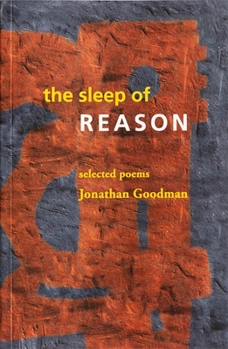 Paperback The Sleep of Reason: Selected Poems Book