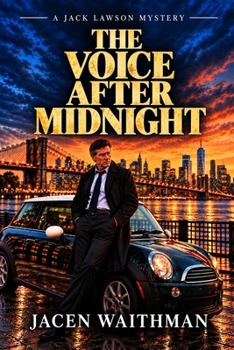 The Voice After Midnight: A Jack Lawson Mystery (Jack Lawson Mystery Series)