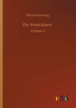 Paperback The Weird Sisters: Volume 2 Book