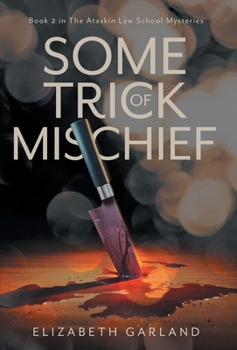 Hardcover Some Trick of Mischief Book