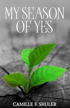 Paperback My Season of Yes! Book