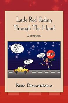 Paperback Little Red Riding Through The Hood Book